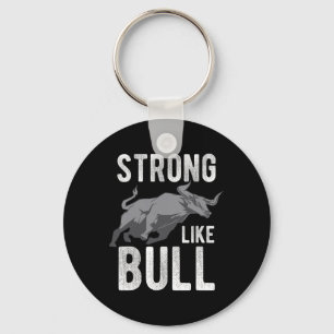 Strong Like A Bull Powerlifting Bodybuilding 4  Keychain
