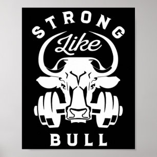 Strong Like A Bull Powerlifting Bodybuilding 7 Poster