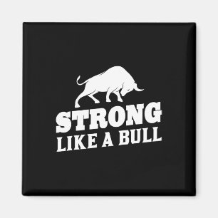 Strong Like A Bull Powerlifting Bodybuilding 9  Magnet