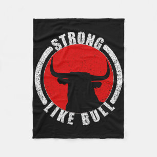 Strong Like Bull Bodybuilding And Power Lifting 2  Fleece Blanket