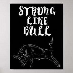 Strong Like Bull Powerlifting Bodybuilding Poster