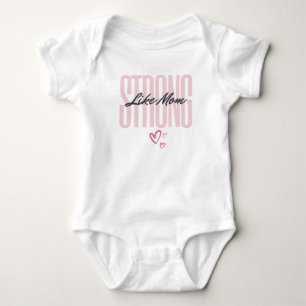 Strong Like Mom - Baby Bodysuit