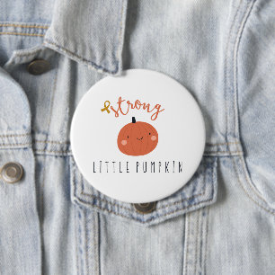strong little pumpkin childhood cancer 4 inch round button