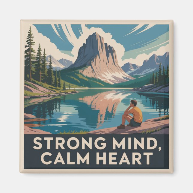 Strong Mind, Calm Heart Magnet (Front)