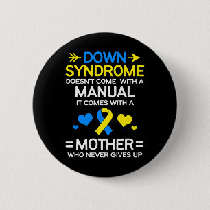 Strong Mom Of Down Syndrome Awareness Mom 2 Inch Round Button
