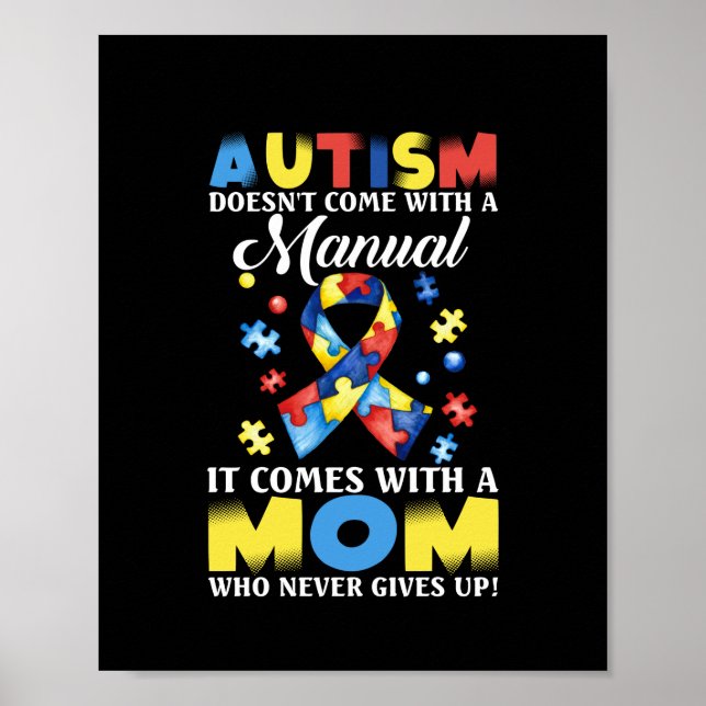 Strong Mom Who Never Gives Up Autism Awareness Poster (Front)