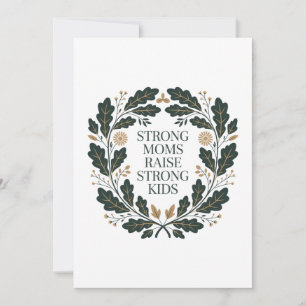 Strong Moms Raise Strong Kids Invitation