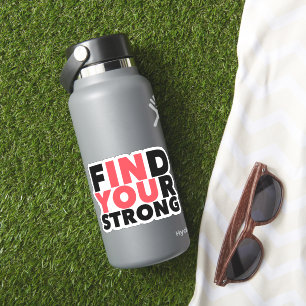 Strong Motivational Quote  Sticker