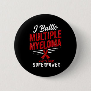 Strong multiple myeloma cancer awareness warrior 2 inch round button