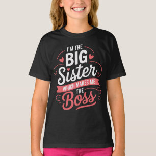 Strong Older Big Sister Boss Power Cute Girls T-Shirt