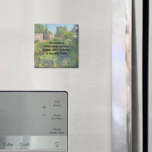 Strong Relationships are Flexible Cute Quote  Magnet (In Situ (Fridge))