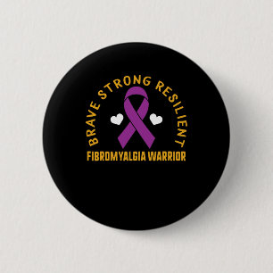 Strong Resilient Fibromyalgia Warrior Awareness Pu 2 Inch Round Button