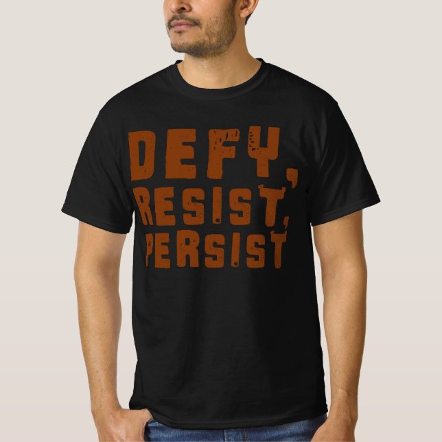 strong resistance design T-Shirt (Front)