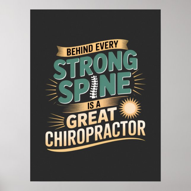 Strong Spine Great Chiropractor Quote Design Poster (Front)