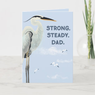 Strong Steady Dad – Great Blue Heron Father’s Day Card
