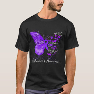 Strong We Are Until Being Strong We Are Until Bein T-Shirt