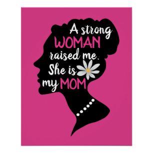 Strong woman mom mother's day pink text art quote  poster
