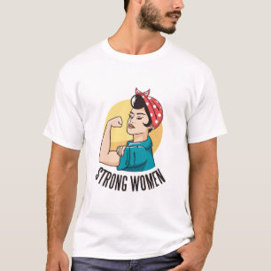 Strong Woman Power Woman T- T-Shirt