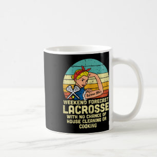 Strong Woman Weekend Forecast Lacrosse Mom Lax Mam Coffee Mug
