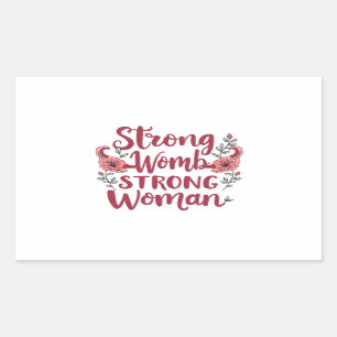 Strong Womb Strong Women Uterus Women Empowerment Sticker