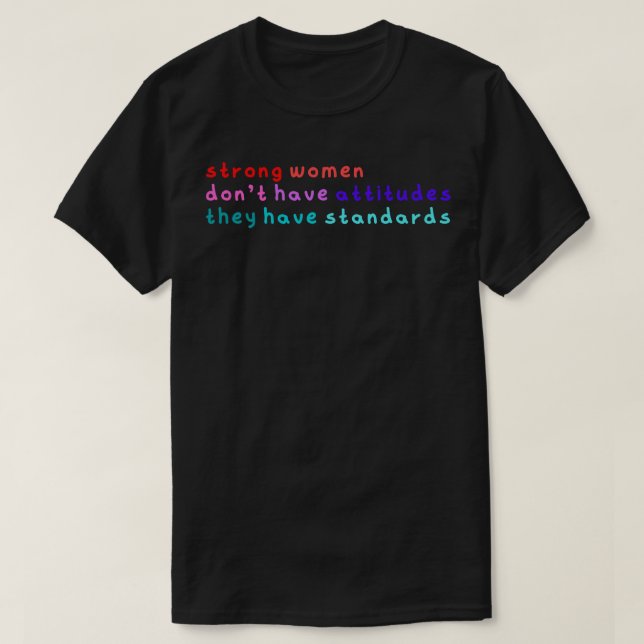 Strong women affirmation 1 T-Shirt (Design Front)