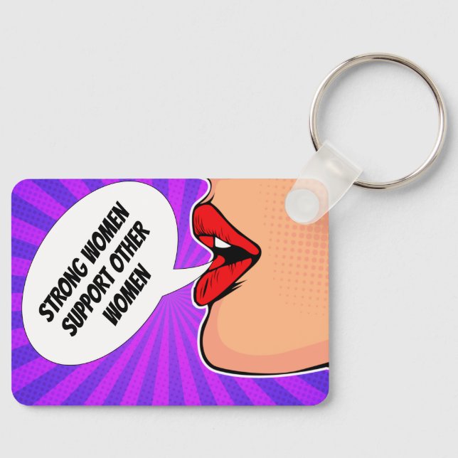 Strong Women Support Other Women Feminist Keychain (Front)