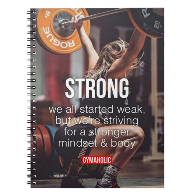 STRONG, Women's Weight Lifting Inspirational Words Notebook (Front)