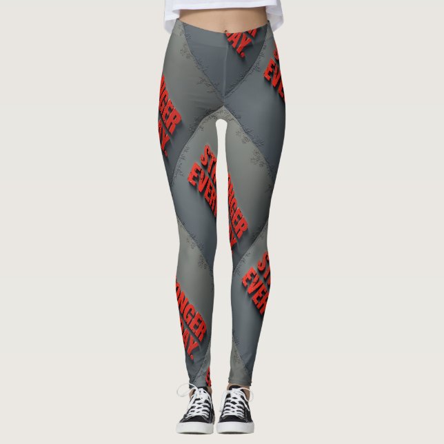 Stronger Every Day Leggings (Front)