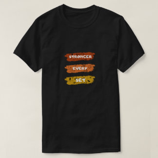 Stronger Every Set Gym Motivation T-Shirt