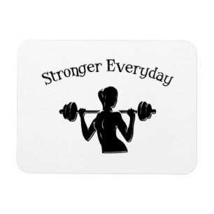 Stronger Everyday - Women's Magnet