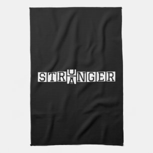 STRONGER Not Stranger – Motivational Letter Art Kitchen Towel