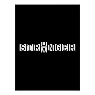 STRONGER Not Stranger – Motivational Letter Art Poster