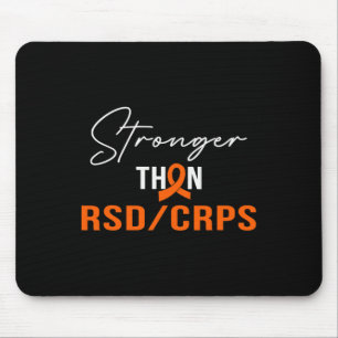 Stronger Rsd Crps Warrior Rsd Crps Awareness  Mouse Pad