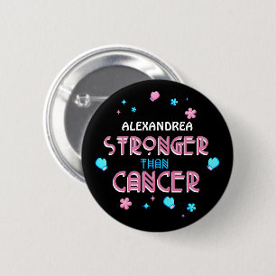 Stronger Than Cancer Cancer Survivor Custom 2 Inch Round Button