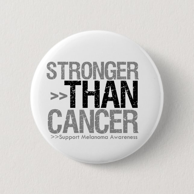 Stronger Than Cancer - Melanoma 2 Inch Round Button (Front)