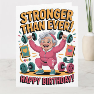 Stronger Than Ever Birthday Fitness Cartoon Card