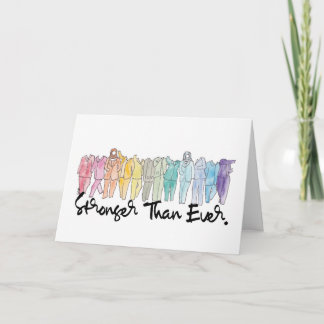 Stronger Than Ever Blank Greeting Card