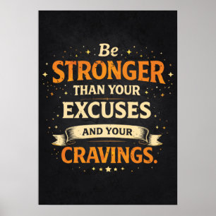 Stronger Than Excuses and Cravings, Funny Workout Poster