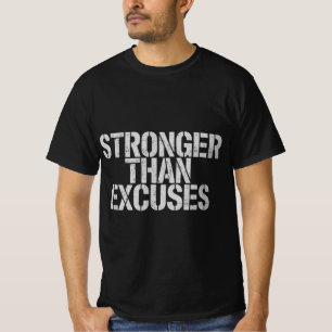 Stronger Than Excuses Gym Shirt Workout Motivati