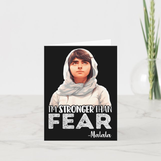 Stronger Than Fear Malala Yousafzai Quote Activist Card (Front)