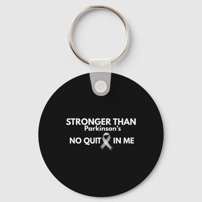 Stronger Than Parkinsons Quit Inspirational Keychain (Front)