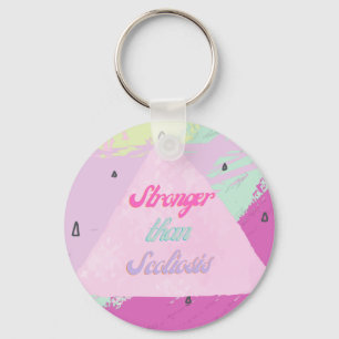 Stronger than Scoliosis - Pink Keychain