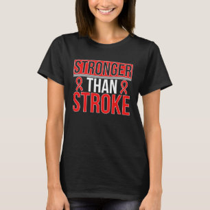 Stronger Than Stroke Survivor Stroke Awareness T-Shirt
