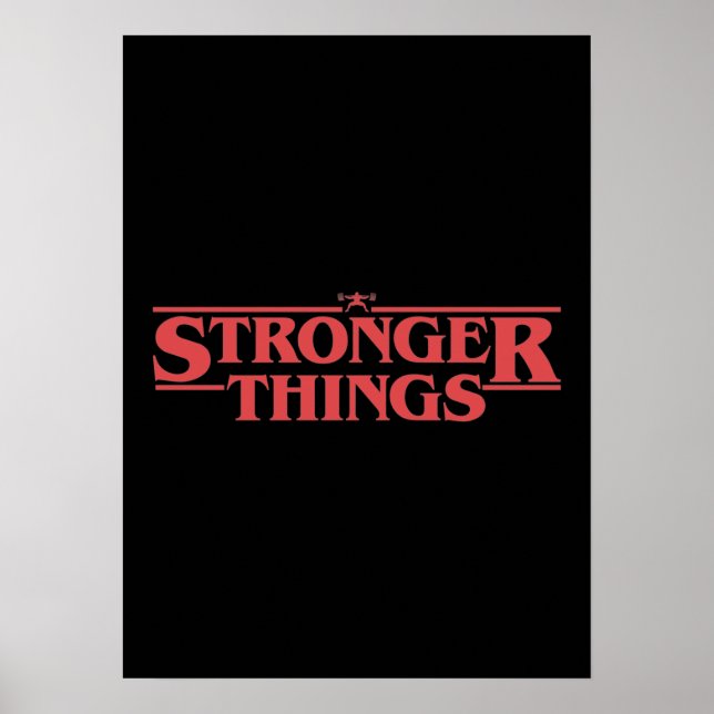 Stronger Things - Pun Parody, Funny Gym Motivation Poster (Front)