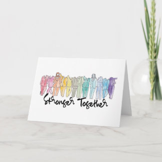 Stronger Together Greeting Card