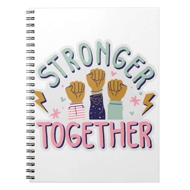 Stronger together notebook (Front)