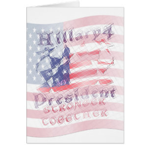 Stronger together USA Hillary 4 President American