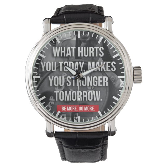 STRONGER TOMORROW - "Body building" Motivational Watch (Front)