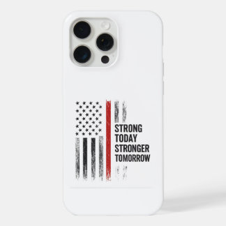 Stronger Tomorrow iPhone 15 Pro Max Case