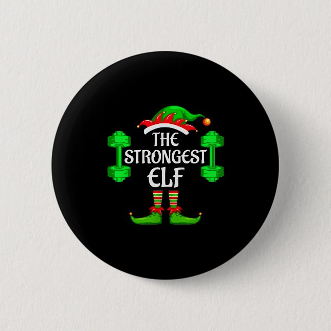 Strongest Elf Matching Family Group Christmas Part 2 Inch Round Button (Front)